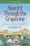 Heard it Through the Grapevine