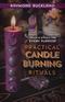 Practical Candleburning Rituals