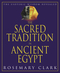 The Sacred Tradition in Ancient Egypt
