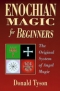 Enochian Magic for Beginners