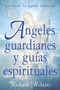 �ngeles guardianes y gu�as espirituales