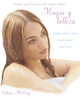 Magia y belleza