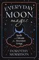 Everyday Moon Magic