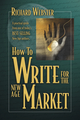 How to Write for the New Age Market
