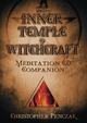 The Inner Temple of Witchcraft Meditation CD Companion