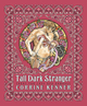 Tall Dark Stranger