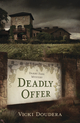 Deadly Offer
