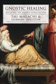 Gnostic Healing