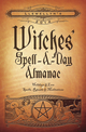 Llewellyn's 2014 Witches' Spell-A-Day Almanac