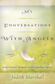 My Conversations with Angels