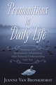 Premonitions in Daily Life