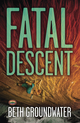 Fatal Descent