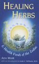Healing Herbs & Health Foods of the Zodiac