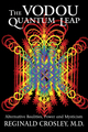 The Vodou Quantum Leap