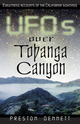 UFOs Over Topanga Canyon