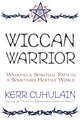 Wiccan Warrior