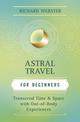 Astral Travel for Beginners