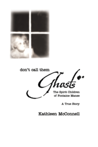 Don't Call Them Ghosts