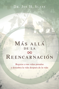 Más Allá de la Reencarnación