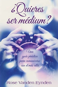¿Quieres ser medium?