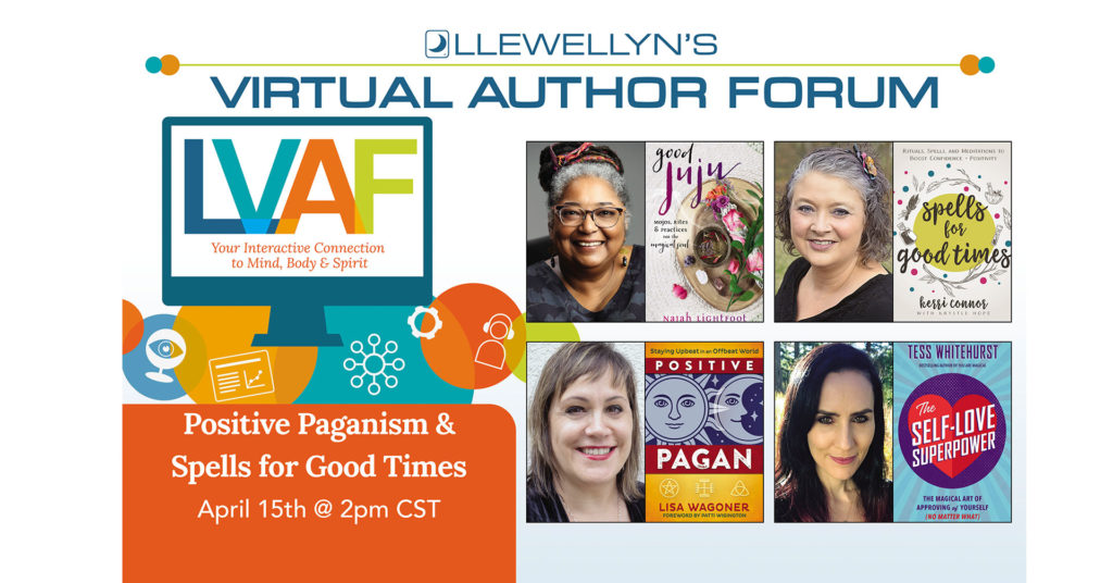 Llewellyn's Virtual Author Forum: Positive Paganism