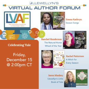 Llewellyn's Virtual Author Forum: Celebrating Yule